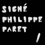 Signé Philippe Paret